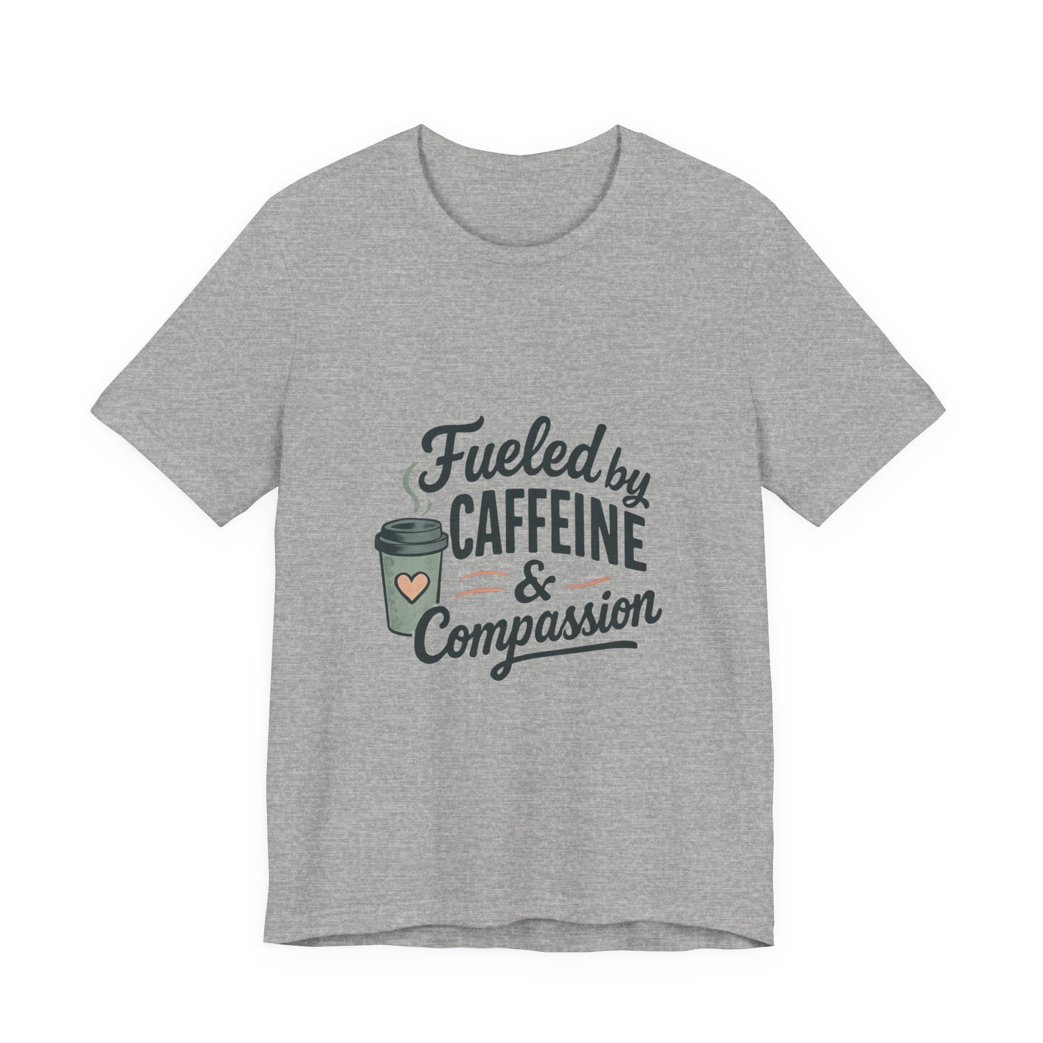 Caffeine & Compassion Tee, Funny Coffee Lover Shirt, Gift for Barista, Unisex Casual T-Shirt, Coffee Enthusiast Apparel, Everyday Wear