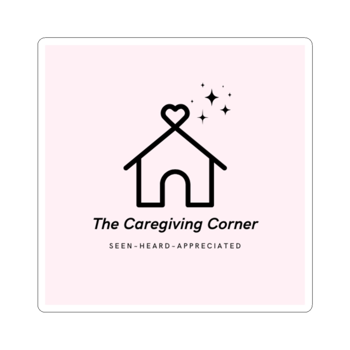 Caregiving Corner Kiss-Cut Stickers, Cute Home Decor, Motivational Stickers, Gift for Caregivers, Planner Stickers