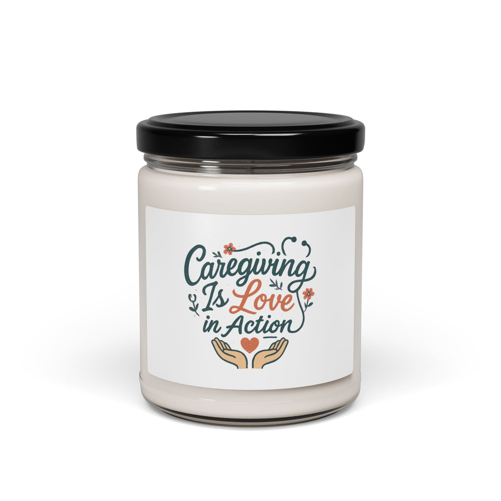 Caregiving Is Love in Action Soy Candle — 9oz Scented Jar (Gift for Caregivers)