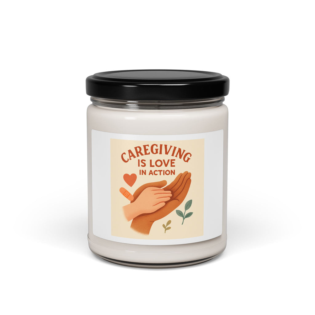 Caregiving Is Love Soy Candle — 9oz Scented Jar (Appreciation Gift)